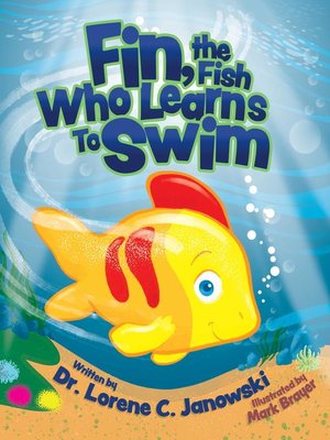 cover image of Fin, the Fish Who Learns to Swim